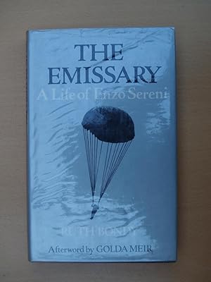 Seller image for The Emissary: A Life of Enzo Sereni for sale by Terry Blowfield