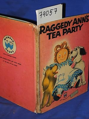 Seller image for Raggedy Ann's Tea Party for sale by Princeton Antiques Bookshop