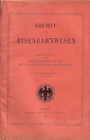 Image du vendeur pour Archiv fr Eisenbahnwesen. Jahrgang 1928. Heft 3, Mai-Juni. Enthlt: Pirath: Ziele und Wege der Eisenbahnbetriebswirtschaft / Dr. Pohl: Eisenbahnrecht der UdSSR / Meisel: Gegenwrtige Lage der engl. Binnenschiffahrt (Forts.) / Spering: Entw. der engl. Eisenbahnen seit 1921 (Schlu) / Dr. Ditgen: Konjunktur und Eisenbahnen (Forts.) / Dr. Steuernagel: Valutation der Eisenbahnen in den USA / Schelle: Eisenbahnen Grobrit. 1923-26 / Nitschke: Eisenbahnen der Schweiz 1925 / von Jezewski: Fahrgeschw. der Schnellzge in der Schweiz 1882-1927 / Thomsen: Eisenbahnen in Dnemark 1925-26 und 1926-27 / Dr. Roesner: Eisenbahnen Lettlands 1925-26 / Russ. Eisenbahnen 1924-25 / Kleine Mitteilungen / Rechtsprechung und Gesetzgebung / Bcherschau. mis en vente par Antiquariat Carl Wegner