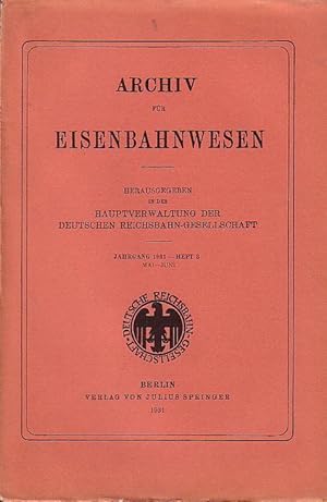 Image du vendeur pour Archiv fr Eisenbahnwesen. Jahrgang 1931 - Heft 3, Mai-Juni. Enthlt: Dieckmann: Eisenbahnen und Hfen der Sdafrik. Union (mit 1 Karte und 4 Abb. )/ Paszkowski: Staatshilfe fr die dn. Privatbahnen / Overmann: Niederld. Eisenbahnen 1929 / Overmann: Eisenbahnen in Niederld.-Ostindien 1928-29 / Leemann: Personenfahrpreise der engl. Eisenbahnen (Schlu) / von Renesse: Nation. Gesellsch. der belg. Eisenbahnen im 3. Geschftsjahr 1929 / Ital. Staatsbahnen 1928-29 / Roesner: Verkehrsmittel und ihre Ergebn. in Belg.-Kongo 1928-29 / Kleine Mitteilungen / Rechtsprechung und Gesetzgebung / Bcherschau. mis en vente par Antiquariat Carl Wegner