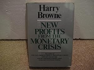 Immagine del venditore per New Profits from the Monetary Crisis venduto da HERB RIESSEN-RARE BOOKS