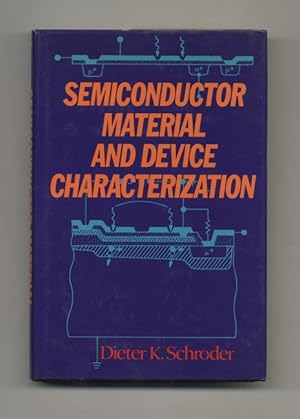 Immagine del venditore per Semiconductor Material and Device Characterization - 1st Edition/1st Printing venduto da Books Tell You Why  -  ABAA/ILAB