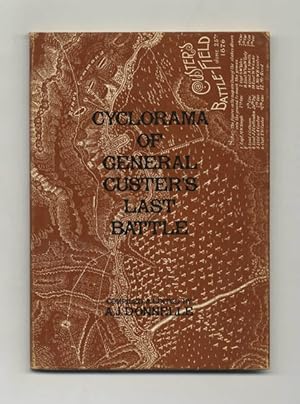 Seller image for Cyclorama of General Custer's Last Battle or the Battle of the Little Big Horn for sale by Books Tell You Why  -  ABAA/ILAB