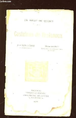 Immagine del venditore per UN JOYAU DU QUERCY. CASTELNAU DE BRETENOUX. venduto da Le-Livre