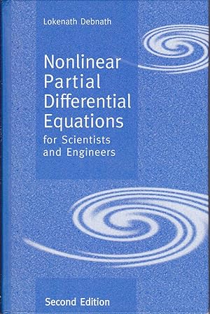 Nonlinear Partial Differential Equations for Scientists and Engineers. ( SECOND Edition )