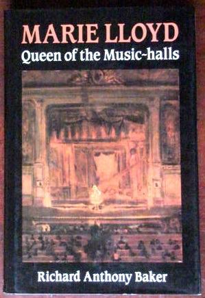 Bild des Verkufers fr Marie Lloyd: Queen of the Music-Halls zum Verkauf von Canford Book Corral
