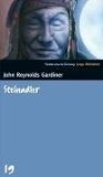 Steinadler. John Reynolds Gardiner. Aus dem Amerikan. von Almut Atkins. Mit Bildern von Gabriele ...