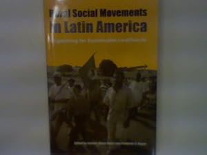 Seller image for Rural social movements in Latin America; organizing for sustainable Livelihoods for sale by books4less (Versandantiquariat Petra Gros GmbH & Co. KG)