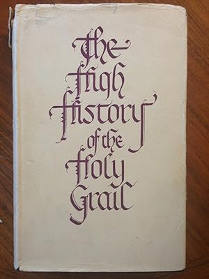 Immagine del venditore per The High History of the Holy Grail venduto da Epilonian Books