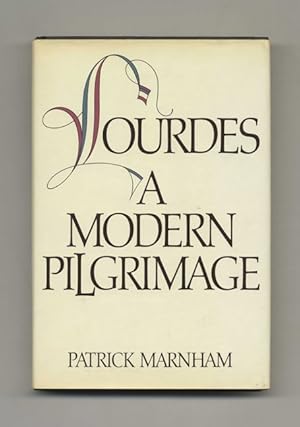Bild des Verkufers fr Lourdes: A Modern Pilgrimage - 1st US Edition / 1st Printing zum Verkauf von Books Tell You Why  -  ABAA/ILAB