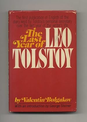 The Last Year of Leo Tolstoy - 1st US Edition / 1st Printing
