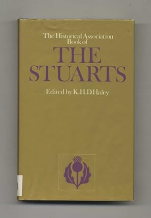 Bild des Verkufers fr The Historical Association Book of the Stuarts - 1st Edition / 1st Printing zum Verkauf von Books Tell You Why  -  ABAA/ILAB