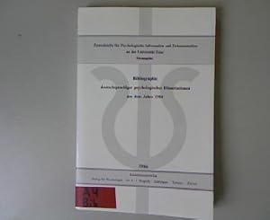 Imagen del vendedor de Bibliographie deutschsprachiger psychologischer Dissertationen aus dem Jahre 1984. Schriftenreihe der Zentralstelle fr psychologische Information und Dokumentation an der Universitt Trier, Band 17. a la venta por Antiquariat Bookfarm