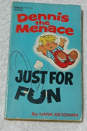 Seller image for Dennis the Menace Just for Fun for sale by Preferred Books