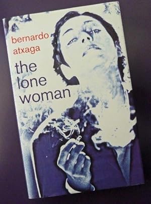 Seller image for The Lone Woman for sale by Call Phil Now - Books