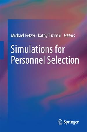 Seller image for Simulations for Personnel Selection for sale by AHA-BUCH GmbH
