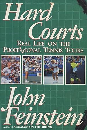 Seller image for Hard Courts: Real Life On The Professional Tennis Tour for sale by Kenneth A. Himber