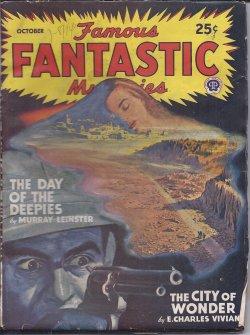 Image du vendeur pour FAMOUS FANTASTIC MYSTERIES: October, Oct. 1947 ("The City of Wonder") mis en vente par Books from the Crypt