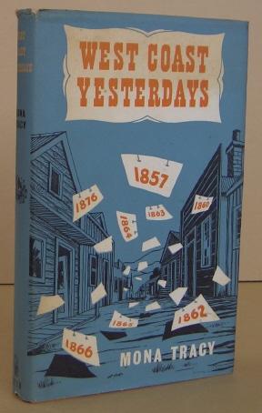 Seller image for West Coast Yesterdays for sale by Mainly Fiction