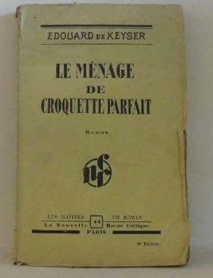 Seller image for Le mnage de croquette parfait for sale by crealivres