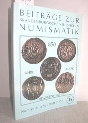 Beiträge zur Brandenburgisch/Preussischen Numismatik Heft 15