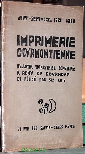 Image du vendeur pour Imprimerie gourmontienne - Bulletin trimestriel consacr  Remy de Gourmont et rdig par ses amis - N4. mis en vente par PAROLES