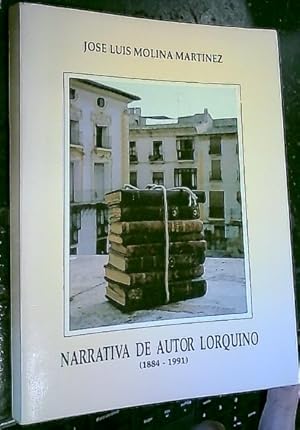 Imagen del vendedor de Narrativa de autor lorquino (1884-1991) a la venta por Librera La Candela