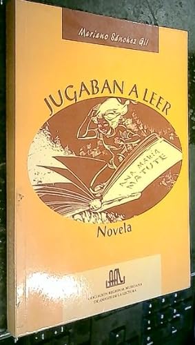 Seller image for Jugaban a leer. Novela for sale by Librera La Candela