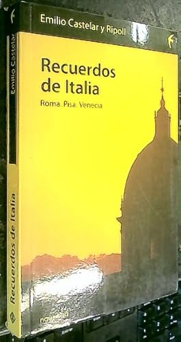 Bild des Verkufers fr Recuerdos de Italia. Roma. Pisa. Venecia zum Verkauf von Librera La Candela