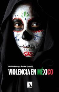 Bild des Verkufers fr VIOLENCIA EN MEXICO zum Verkauf von KALAMO LIBROS, S.L.