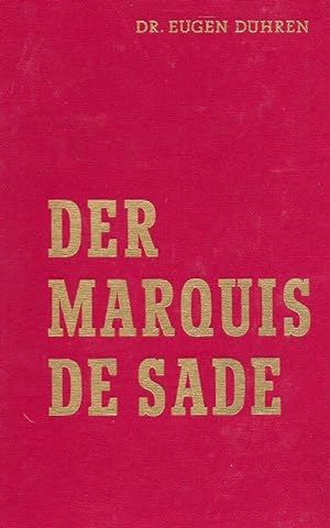 Seller image for Der Marquis de Sade. Eine Kultur- und Sittengeschichte. for sale by Georg Fritsch Antiquariat