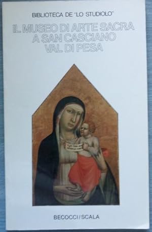 Il museo di arte sacra a S. Casciano Val di Pesa