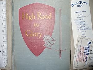 Bild des Verkufers fr High Road to Glory; Stories to Remember zum Verkauf von Thomas F. Pesce'