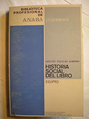 Imagen del vendedor de Historia Social del Libro. Egipto a la venta por Librera Antonio Azorn