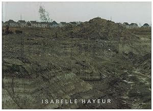 Inhabiting/Habiter: The Works of Isabelle Hayeur