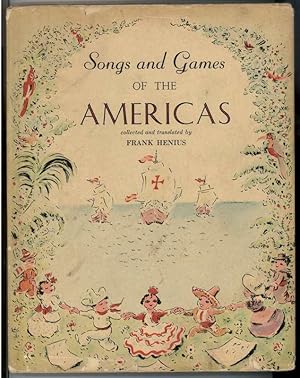 Seller image for SONGS AND GAMES OF THE AMERICAS for sale by Windy Hill Books