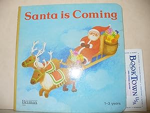 Seller image for Santa Is Coming for sale by Thomas F. Pesce'