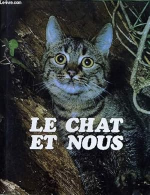 Seller image for LE CHAT ET NOUS. for sale by Le-Livre