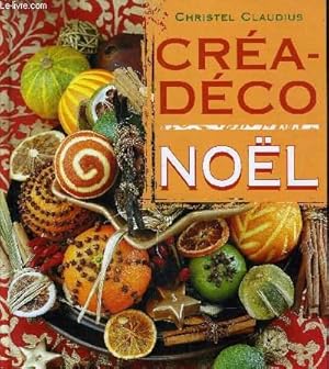 Seller image for CREA-DECO NOEL. for sale by Le-Livre