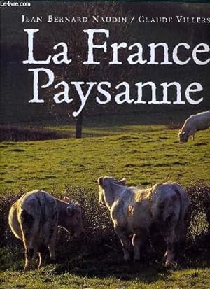 Imagen del vendedor de LA FRANCE PAYSANNE. a la venta por Le-Livre