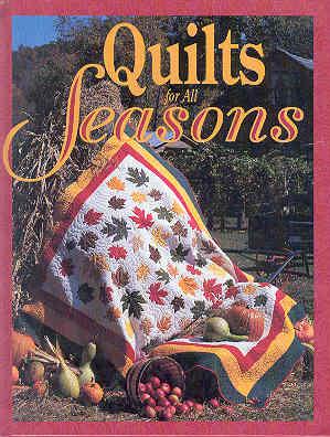 Bild des Verkufers fr Quilts for All Seasons zum Verkauf von The Book Faerie