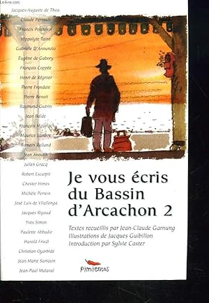 Bild des Verkufers fr JE VOUS ECRIS DU BASSIN D'ARCACHON 2. zum Verkauf von Le-Livre
