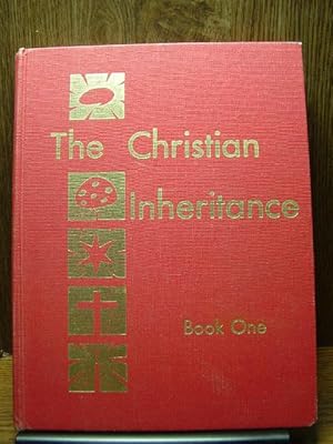 THE CHRISTIAN INHERITANCE (Book 1)