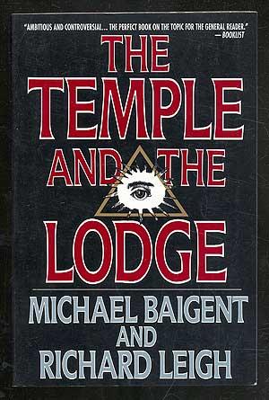 Seller image for The Temple and the Lodge for sale by Between the Covers-Rare Books, Inc. ABAA