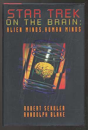 Star Trek on the Brain: Alien Minds, Human Minds