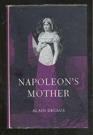 Seller image for Napoleon's Mother for sale by Between the Covers-Rare Books, Inc. ABAA