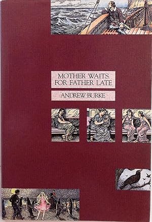 Imagen del vendedor de Mother Waits For Father Late a la venta por Book Realm