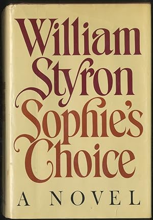 Seller image for Sophie's Choice for sale by Between the Covers-Rare Books, Inc. ABAA
