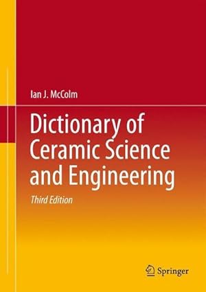 Immagine del venditore per Dictionary of Ceramic Science and Engineering venduto da AHA-BUCH GmbH