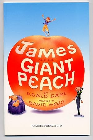 Imagen del vendedor de James and the Giant Peach [Acting Edition] [1] a la venta por Little Stour Books PBFA Member